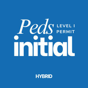 Pediatric Level 1 Initial Sedation Certification (Hybrid)